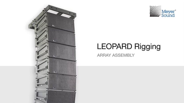 LEOPARD Rigging – Array Assembly | Meyer Sound
