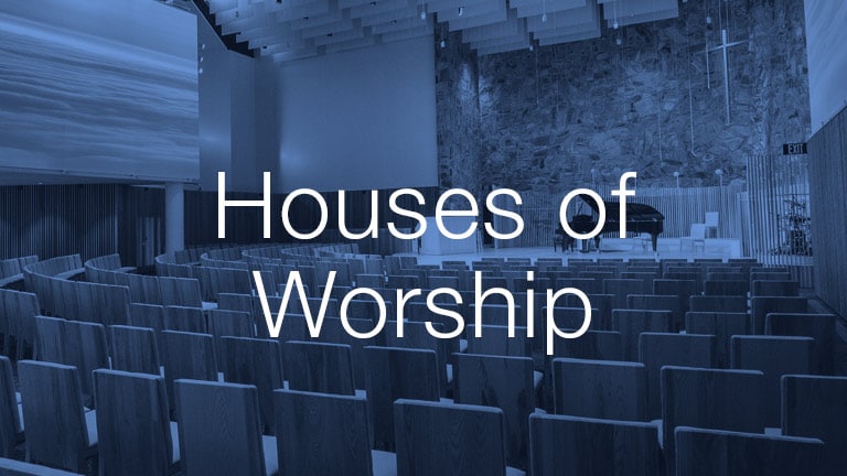 Houses of Worship