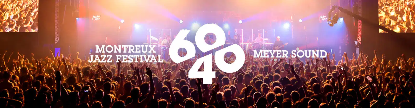 Montreux Jazz Festival 60/40
